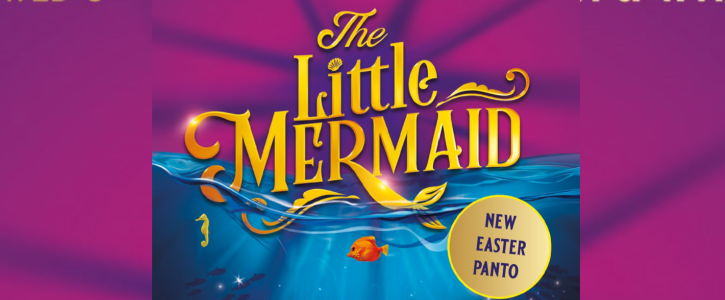 The Little Mermaid - Easter Panto